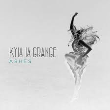Kyla La Grange-Ashes 2012 deluxe edition with bonus tracks